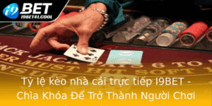 Ty Le Keo Nha Cai Truc Tiep I9Bet Chia Khoa E Tro Thanh Nguoi Choi Thong Thai Nam 2025